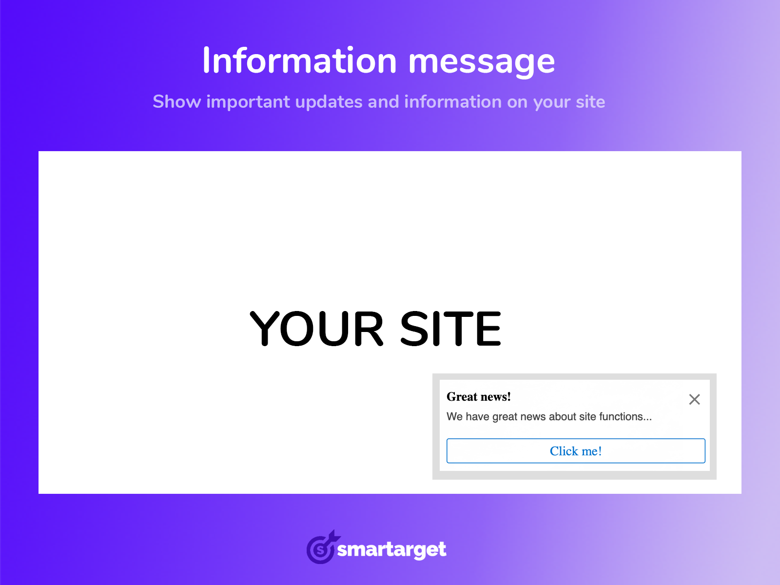Smartarget - Information Message Image