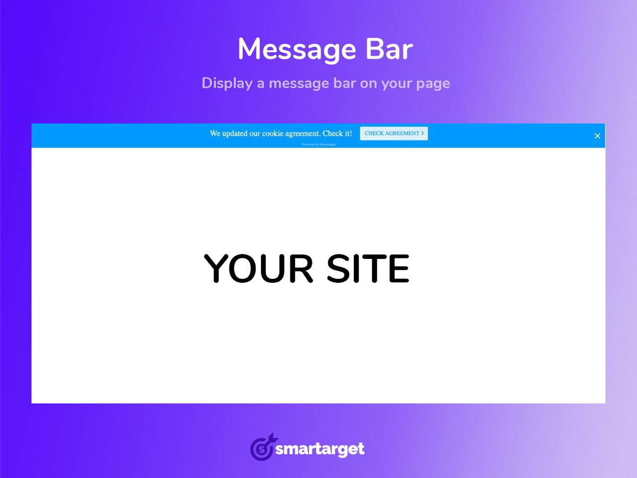 Smartarget - Message Bar Image